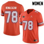 Women's Florida Gators #78 Ricardo Benalcazar NCAA Jordan Brand Orange Authentic Stitched College Football Jersey PVI5562MB